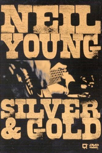 Neil Young/Silver & Gold@Silver & Gold