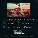American Songs Of The Wild Fro/American Songs Of The Wild Fro