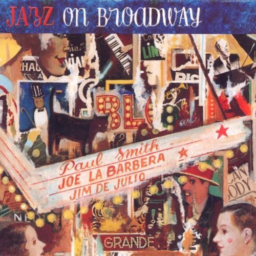 Barbera/De Julio/Smith/Jazz On Broadway