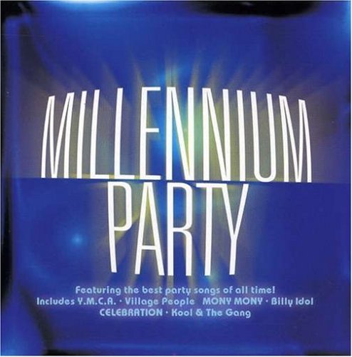 Millennium Party/Millennium Party