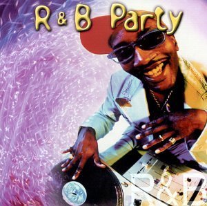 R&B Party/R&B Party