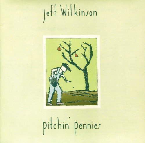 Jeff Wilkinson Pitchin' Pennies 
