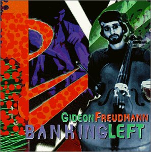 Gideon Freudmann/Banking Left