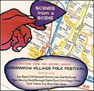 Greenwich Village Folk Festiva Scenes From A Scene 