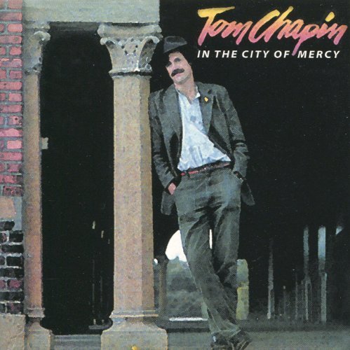 Tom Chapin In The City Of Mercy 