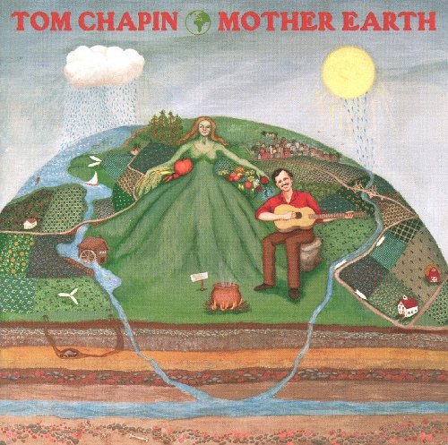 Tom Chapin Mother Earth 