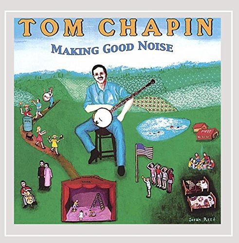 Tom Chapin/Making Good Noise