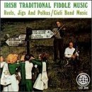 Irish Traditional Fiddle Music/Irish Traditional Fiddle Music