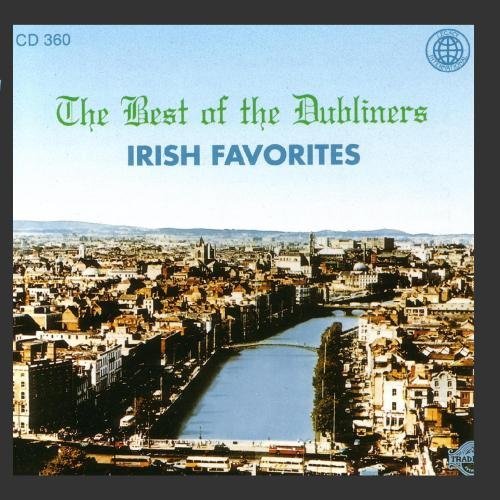 Dubliners/Best Of Irish Favorites