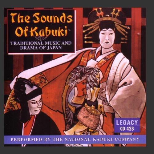 National Kabuki Company/Sounds Of Kabuki