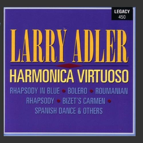 Larry Adler/Harmonica Virtuoso