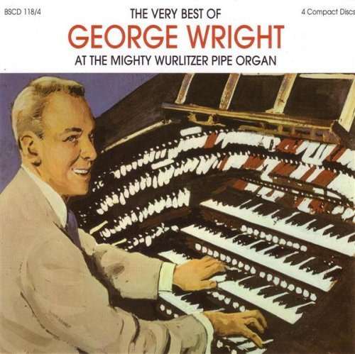 George Wright Very Best Of George Wright 4 CD Set 
