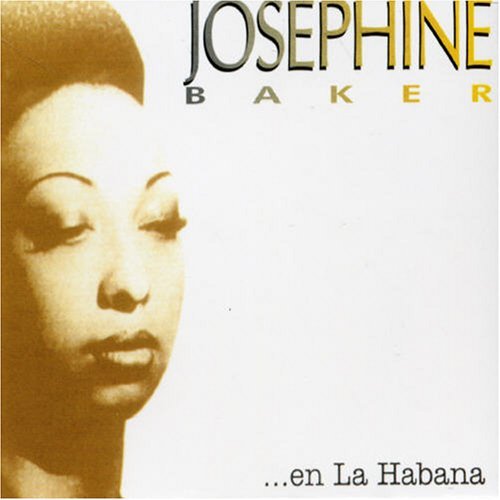 Josephine Baker/En La Habana@Import-Can
