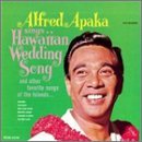 Alfred Apaka Hawaiian Wedding Song 