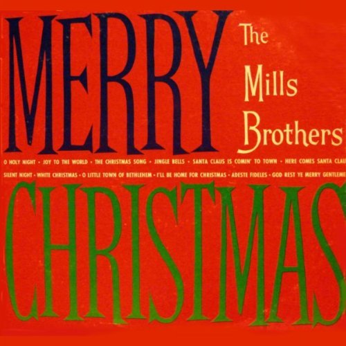 Mills Brothers/Merry Christmas