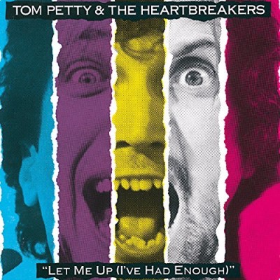 Tom Petty & The Heartbreakers/Let Me Up I'Ve Had Enough