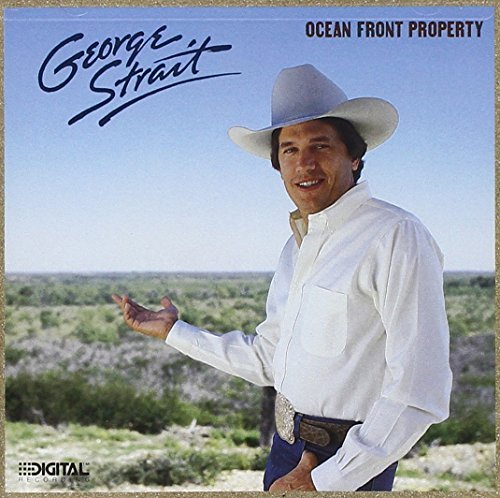 George Strait/Ocean Front Property