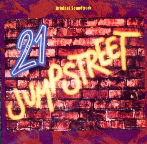 21 Jump Street/Original TV Soundtrack