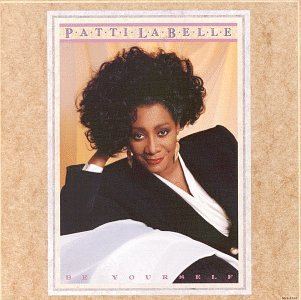 Patti Labelle/Be Yourself