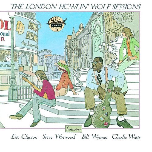 Howlin' Wolf London Sessions 