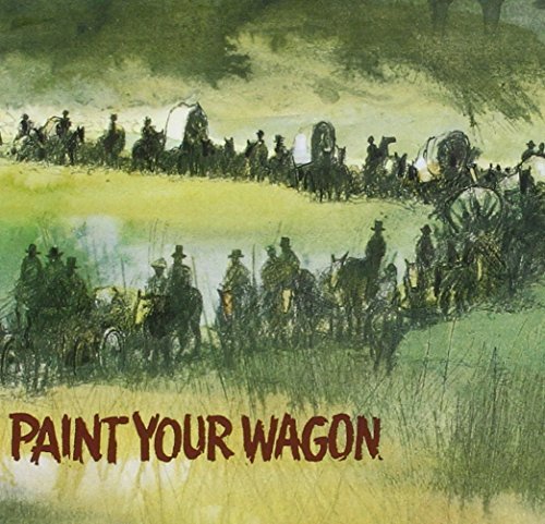 Paint Your Wagon Soundtrack 