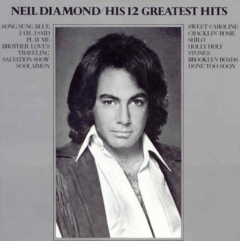 Diamond Neil 12 Greatest Hits 
