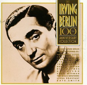 Berlin Irving Irving Berlin 100th Anniversar 