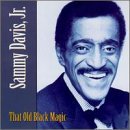 Sammy Davis, Jr./That Old Black Magic