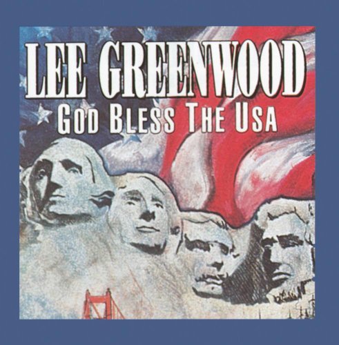 Lee Greenwood/God Bless The Usa