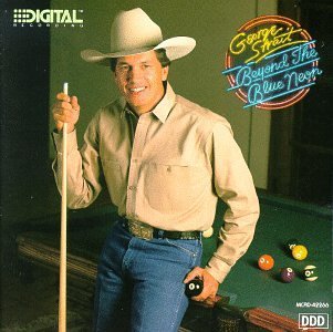 George Strait Beyond The Blue Neon Beyond The Blue Neon 