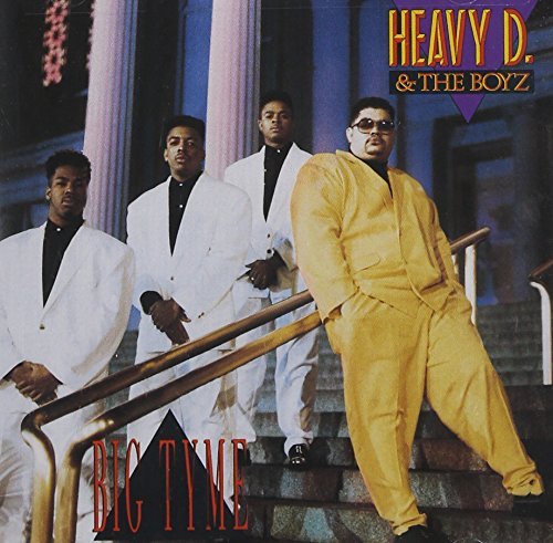 Heavy D. & The Boyz/Big Tyme