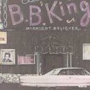 B.B. King Midnight Believer 