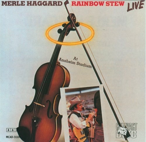 Merle Haggard/Rainbow Stew Live
