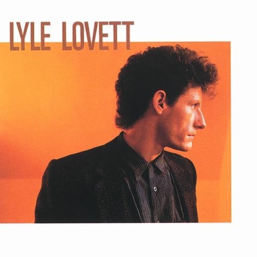 Lovett Lyle Lyle Lovett 