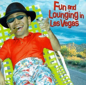 Fun & Lounging In Las Vegas/Fun & Lounging In Las Vegas@Torme/Jones/Williams/Darin@Enoch Light/Cugat/Carr/Ames