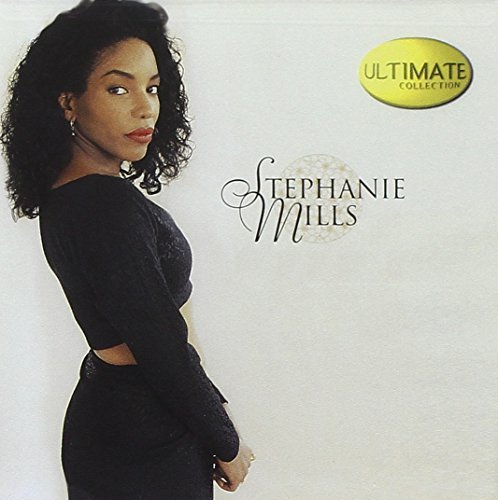 Stephanie Mills Ultimate Collection 