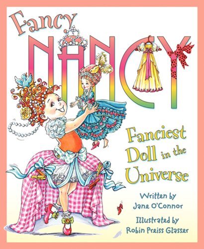 Jane O'Connor/Fanciest Doll in the Universe