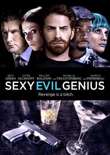 Sexy Evil Genius/Green/Sackhoff/Baldwin@Ws@R