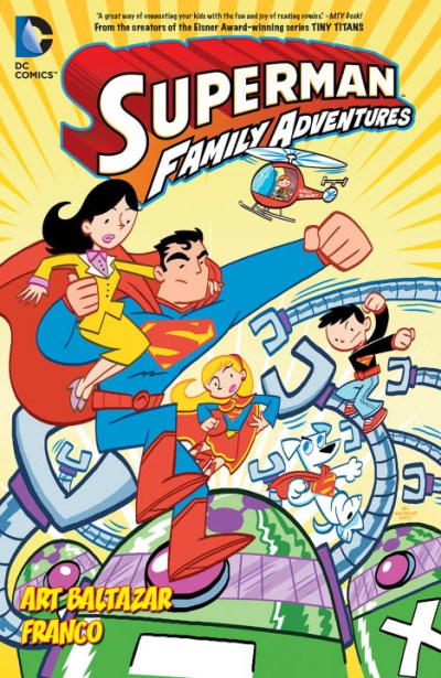 Art Baltazar/Superman Family Adventures Vol. 1