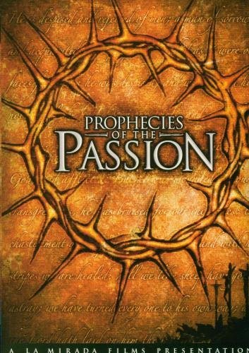 Prophecies Of The Passion/Prophecies Of The Passion