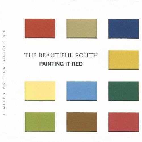 Beautiful South/Painting It Red