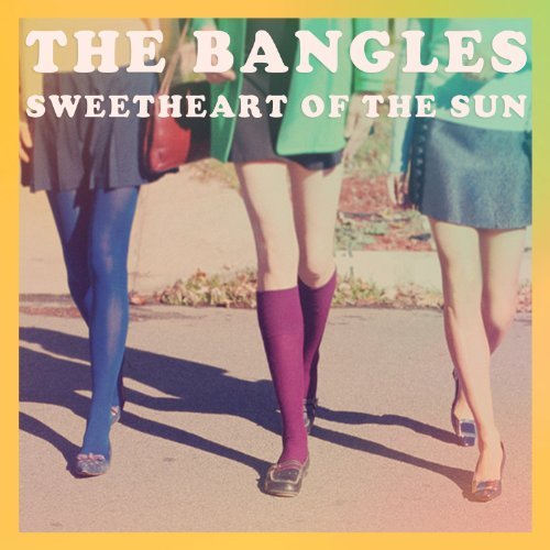 Bangles/Sweetheart Of The Sun