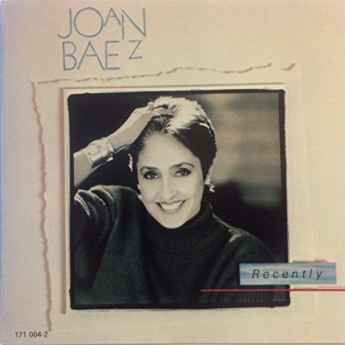 Joan Baez/Recently