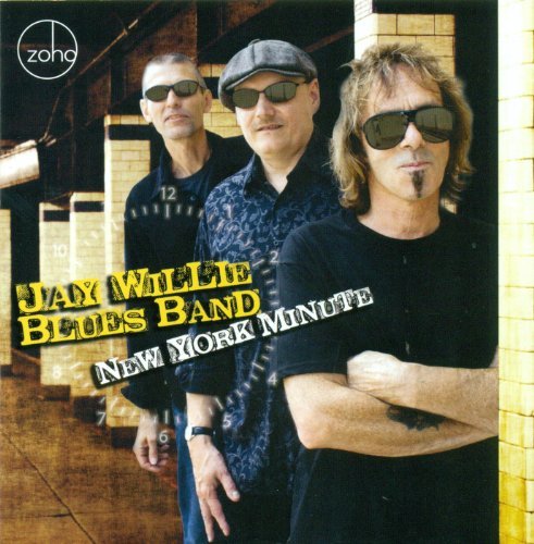 Jay Willie Blues Band/New York Minute
