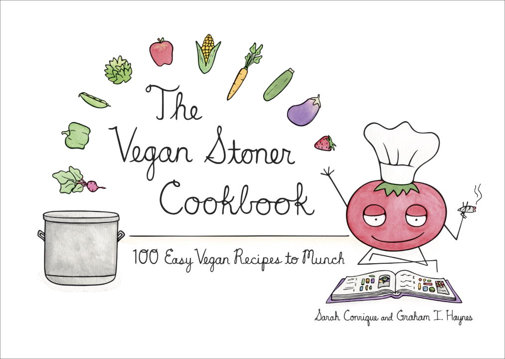 Conrique,Sarah/ Haynes,Graham I./The Vegan Stoner Cookbook