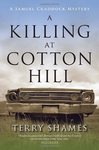 Terry Shames/A Killing at Cotton Hill
