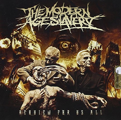 Modern Age Slavery/Requiem For Us All