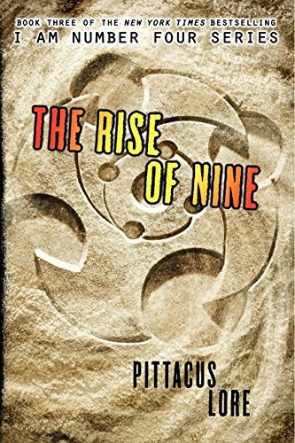 Pittacus Lore/The Rise of Nine