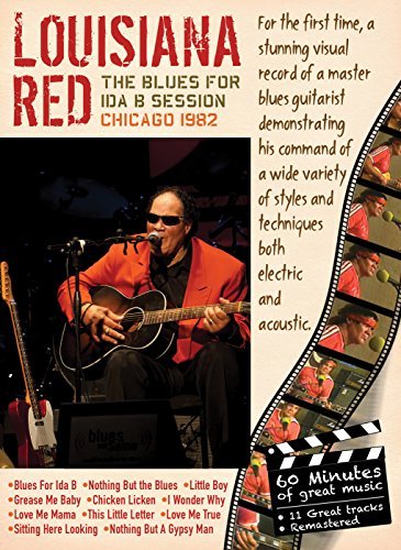 Louisiana Red/Blues For Ida B Session Chicag