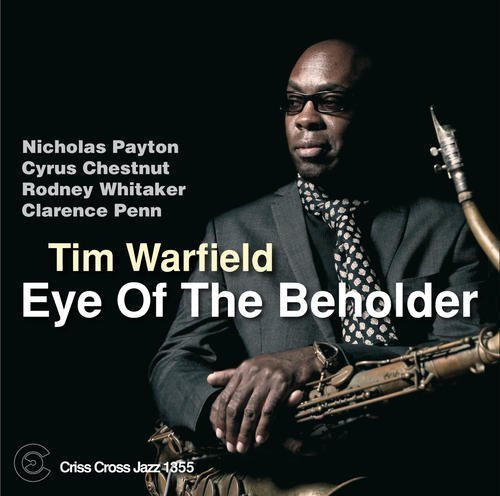 Tim Warfield/Eye Of The Beholder